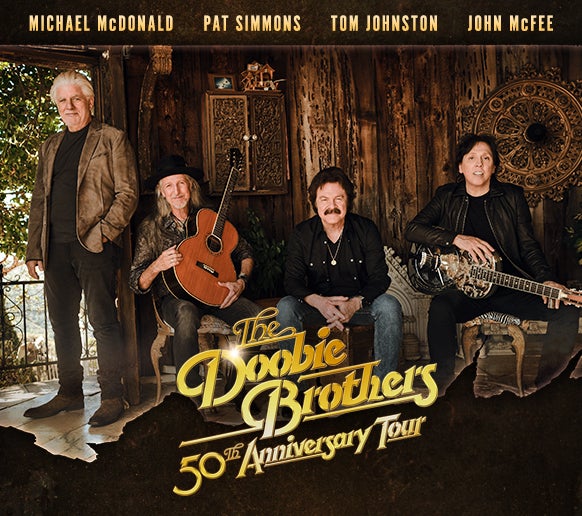 The Doobie Brothers: 50th Anniversary Tour - Rescheduled | Daily's Place